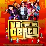 VAI QUE DA CERTO